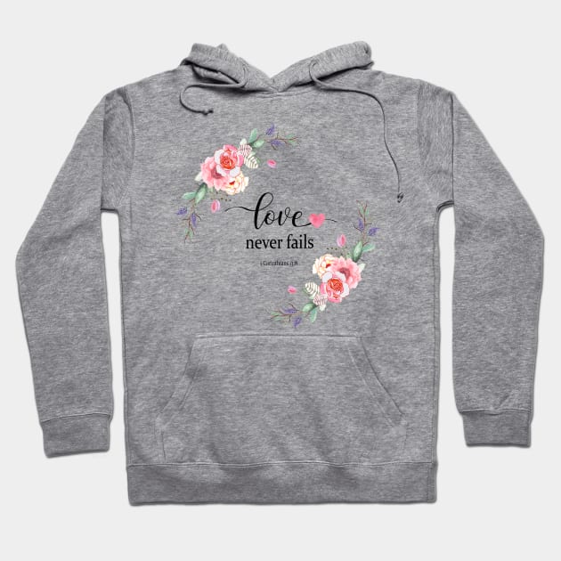 Love never fails Hoodie by LatiendadeAryam